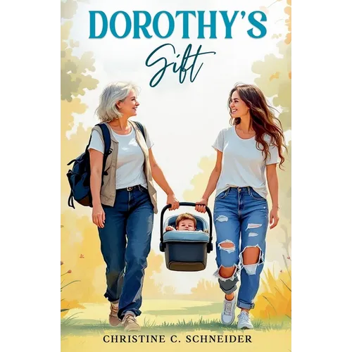 Dorothy's Gift