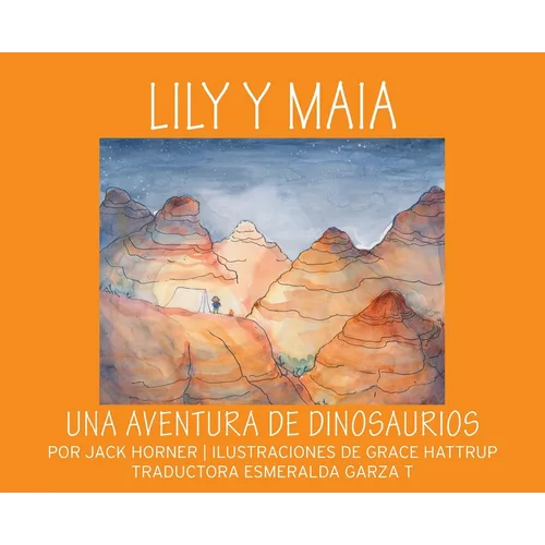 Lily Y Maia...Una Aventura de Dinosaurios