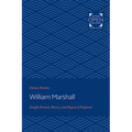 William Marshal: Knight-Errant, Baron, and Regent of England