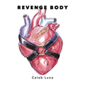 Revenge Body
