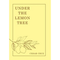 Under the Lemon Tree