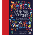 A Year Full of Stories: 52 Classic Stories from All Around the World