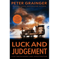 Luck and Judgement