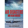 Mammoth Book of Air Disasters and Near Misses