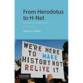 From Herodotus to H-Net: The Story of Historiography