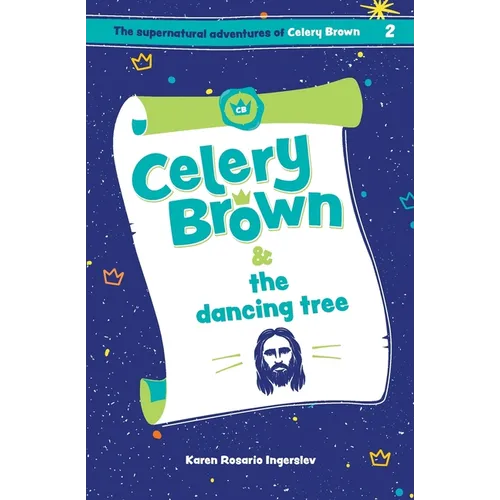 Celery Brown and the dancing tree