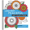 Large Print Easy Color & Frame - Peaceful: Featuring 31 Relaxing Coloring Pages