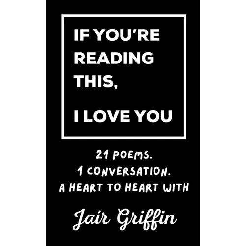 If You're Reading This, I Love You