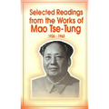 Selected Readings from the Works of Mao Tsetung