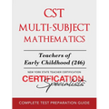 CST Multi-Subject Mathematics: Teachers of Early Childhood (246)