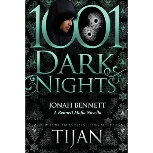 Jonah Bennett: A Bennett Mafia Novella