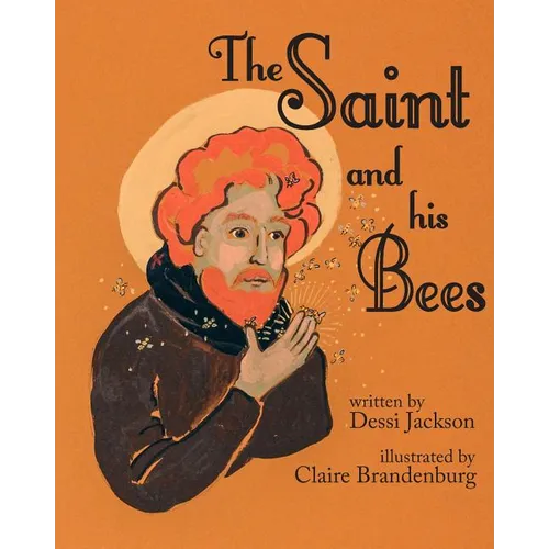 The Saint and his Bees