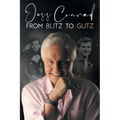 From Blitz to Glitz: The Autobiography of Jess Conrad OBE