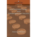 Untrodden Peaks and Unfrequented Valleys