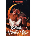 Below the Hunter Moon