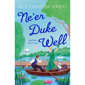 Ne'er Duke Well