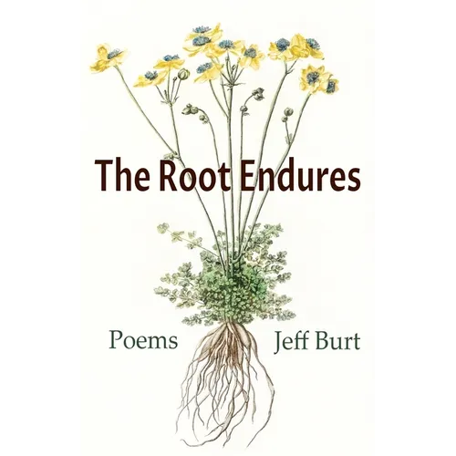 The Root Endures