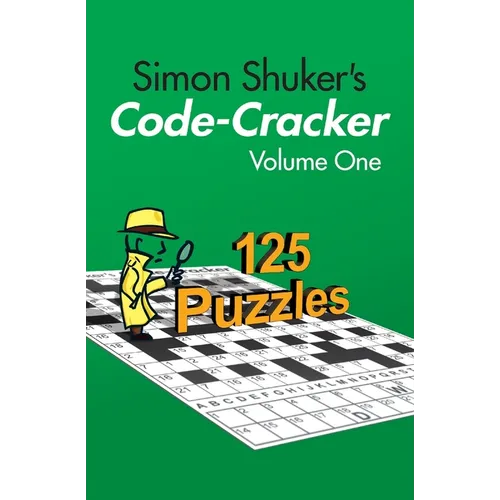 Simon Shuker's Code-Cracker, Volume One