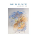 Sappho Prompts