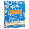 The Art of Gracie: Handpainted Wallpapers, Timeless Rooms