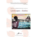 Landscapes: Bodies