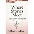 Where Stories Meet