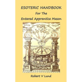 Esoteric Handbook for the Entered Apprentice Mason