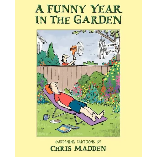 A Funny Year in the Garden