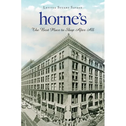 Horne's: The Best Place to Shop After All