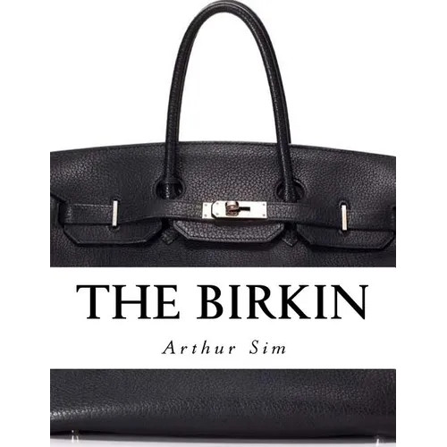 The Birkin: A Screenplay