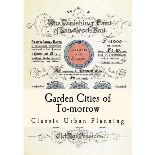 Garden Cities of To-Morrow: Urban Planning