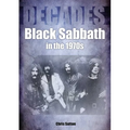 Black Sabbath in the 70s: Decades