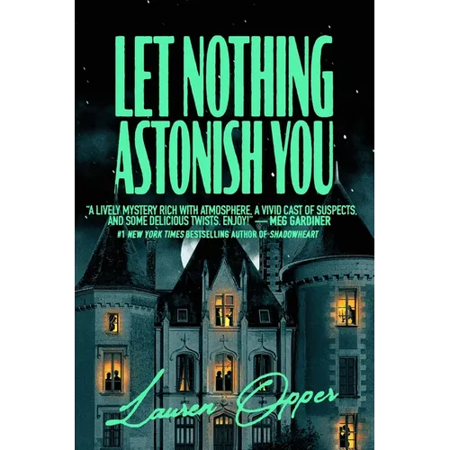Let Nothing Astonish You