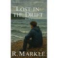 Lost in the Drift: Book 2