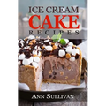 Ice Cream Cake Recipes
