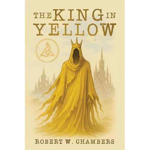 The King in Yellow Classic Edition