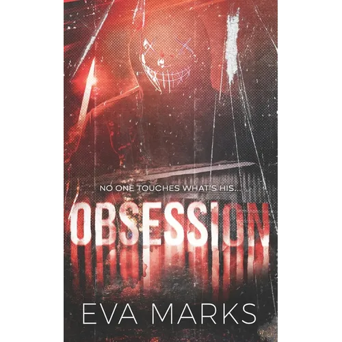 Obsession: An Erotic Horror Romance