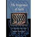 The Fragrance of Faith