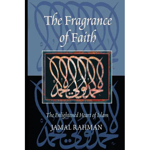 The Fragrance of Faith