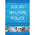 Social Welfare Policy: Regulation and Resistance Among People of Color