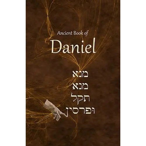 Ancient Book of Daniel
