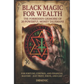 Black Magic for Wealth: 20 Powerful Money Talismans: For Fortune, Control, and Financial Mastery - Just Print, Write, and Cast