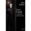 Franz Liszt et l'espérance du Bon Larron