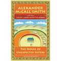 The House of Unexpected Sisters: No. 1 Ladies' Detective Agency (18)