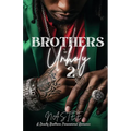 Brothers Unholy 2