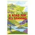 A Road for All Seasons: A Tribute to Britain