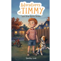 Adventures of Timmy: Tales from North Tacoma