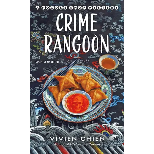 Crime Rangoon: A Noodle Shop Mystery