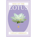 Lotus Protection: Rise of the Lotus
