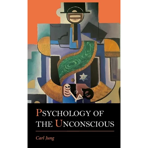 Psychology of the Unconscious